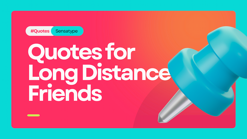 Funny Friendship Quotes for Long-Distance Friends