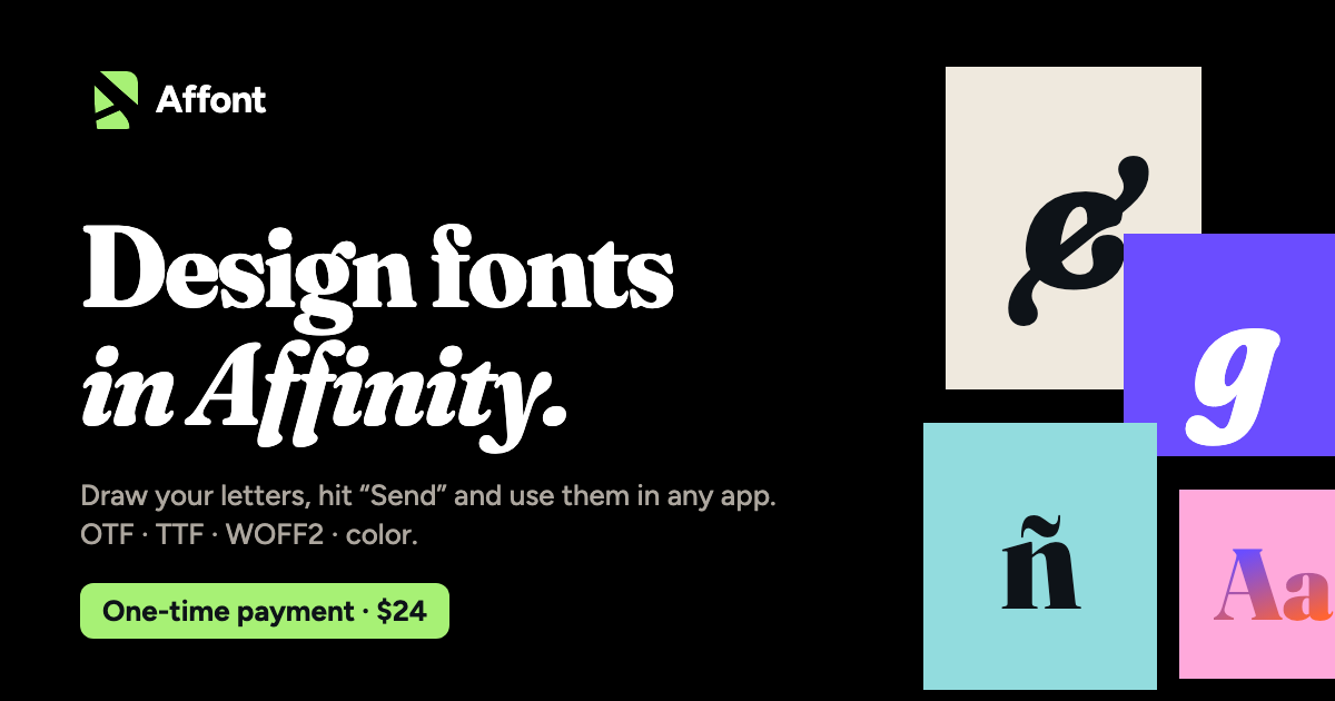 Affont Review (2026): A Fontself Alternative for Affinity