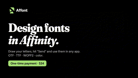 Affont - Affinity Font Maker