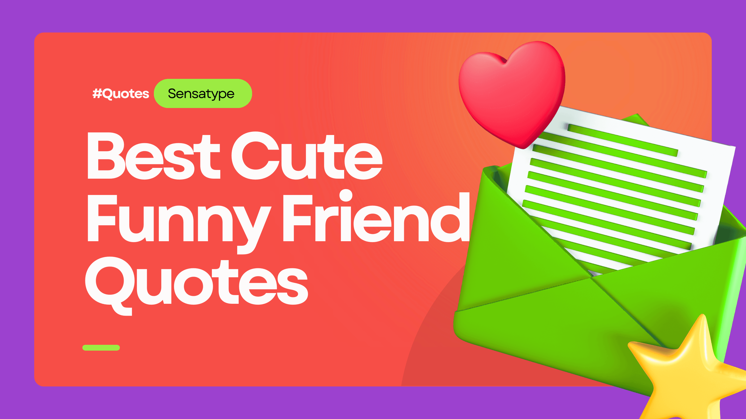 Best Friend Quotes (Cute + Funny)