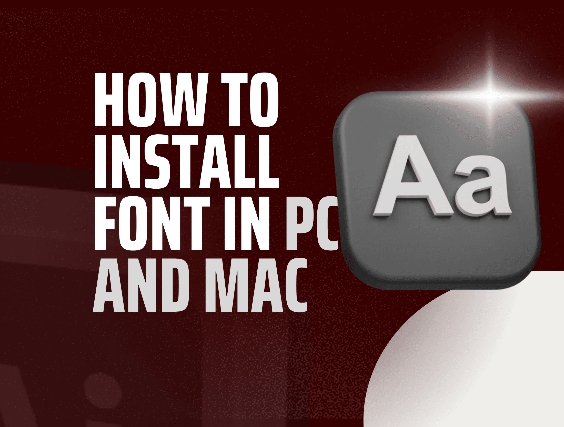 How to Install Font in PC and Mac
