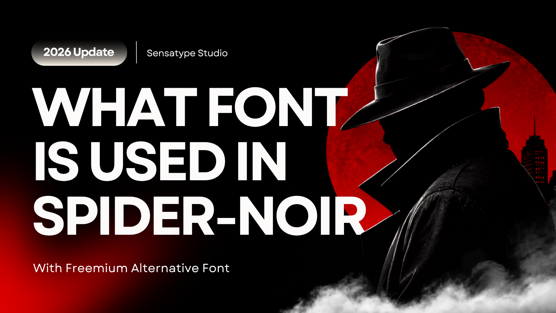 What Font Is Used in Spider-Noir?