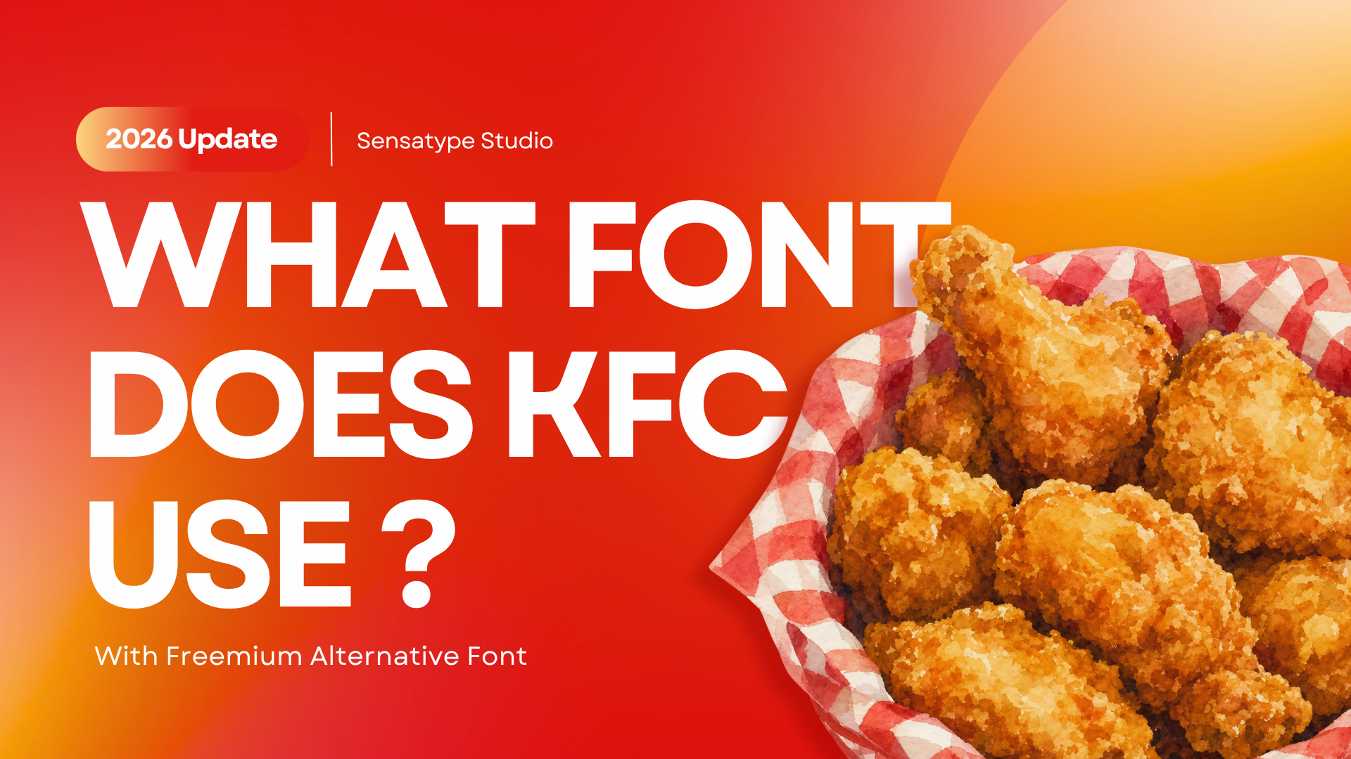 What Font Does KFC Use?