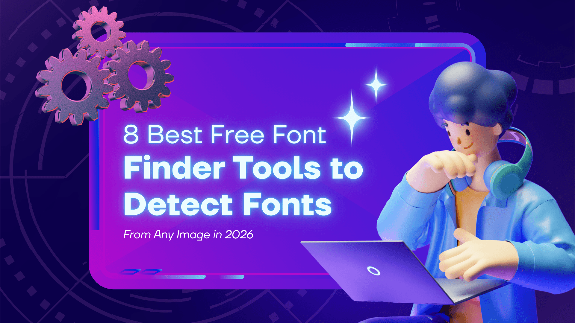 8 Best Free Font Finder Tools to Detect Fonts from Any Image in 2026