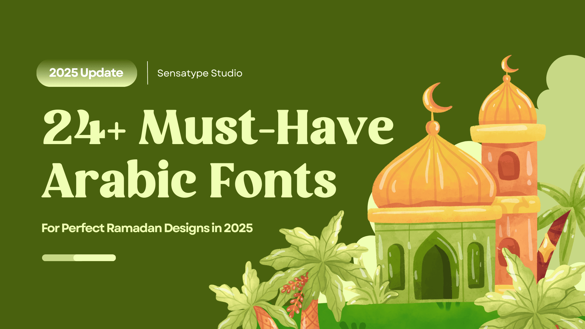 24+ Must-Have Arabic Fonts for Perfect Ramadan Designs in 2025