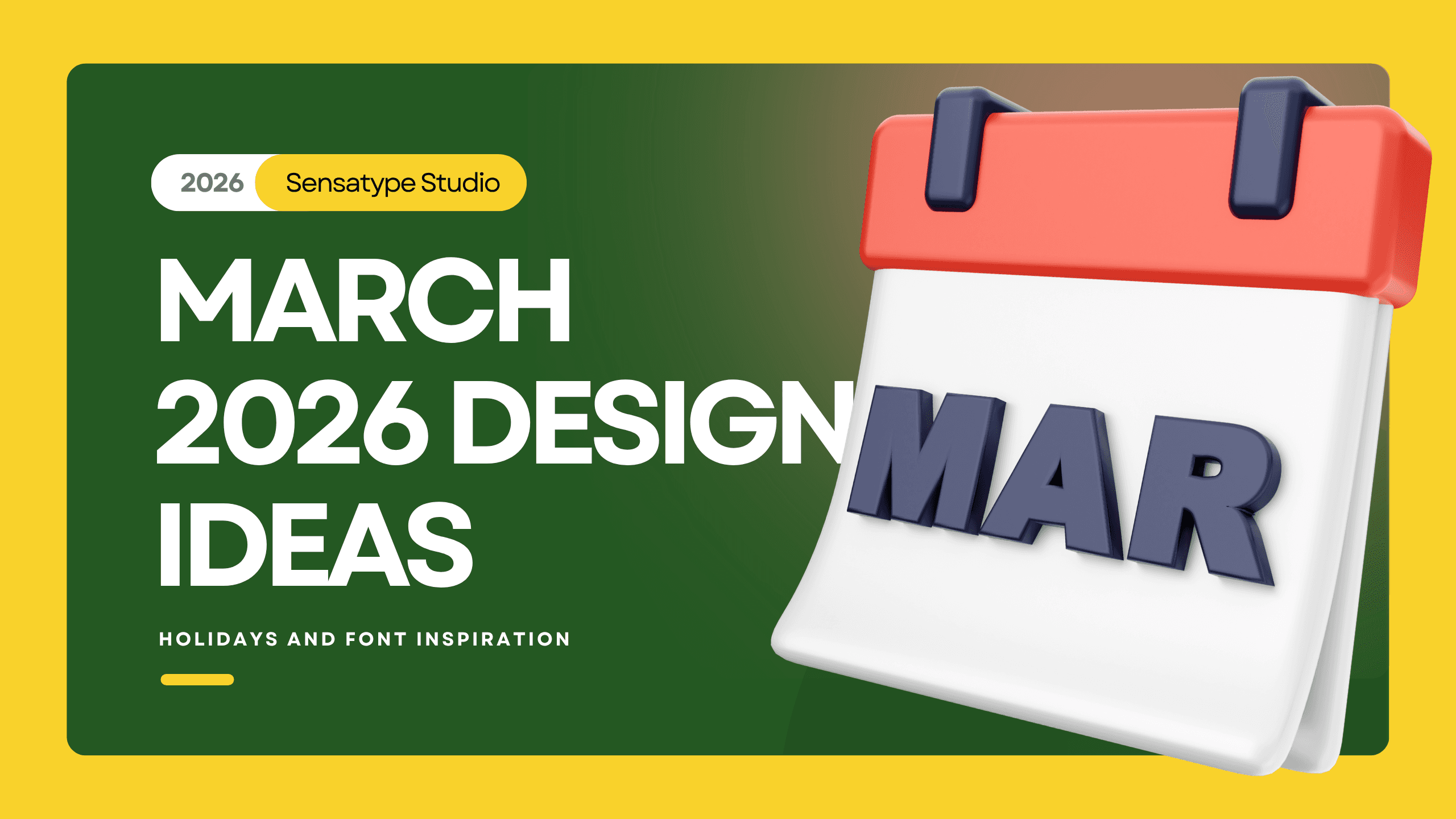 March 2026 Design Ideas, Holidays, and Font Inspiration