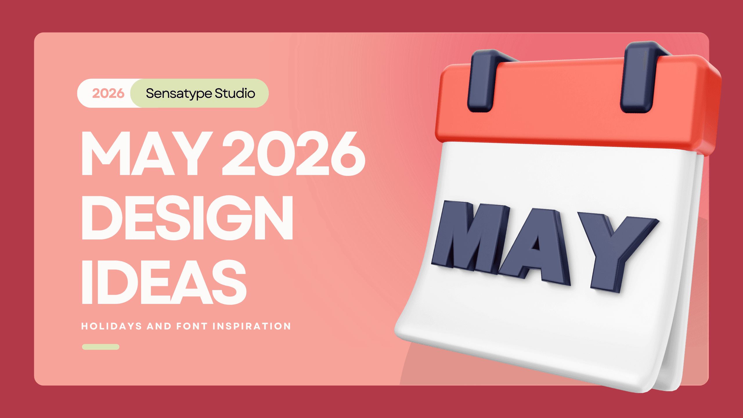 May 2026 Design Ideas, Holidays, and Font Inspiration