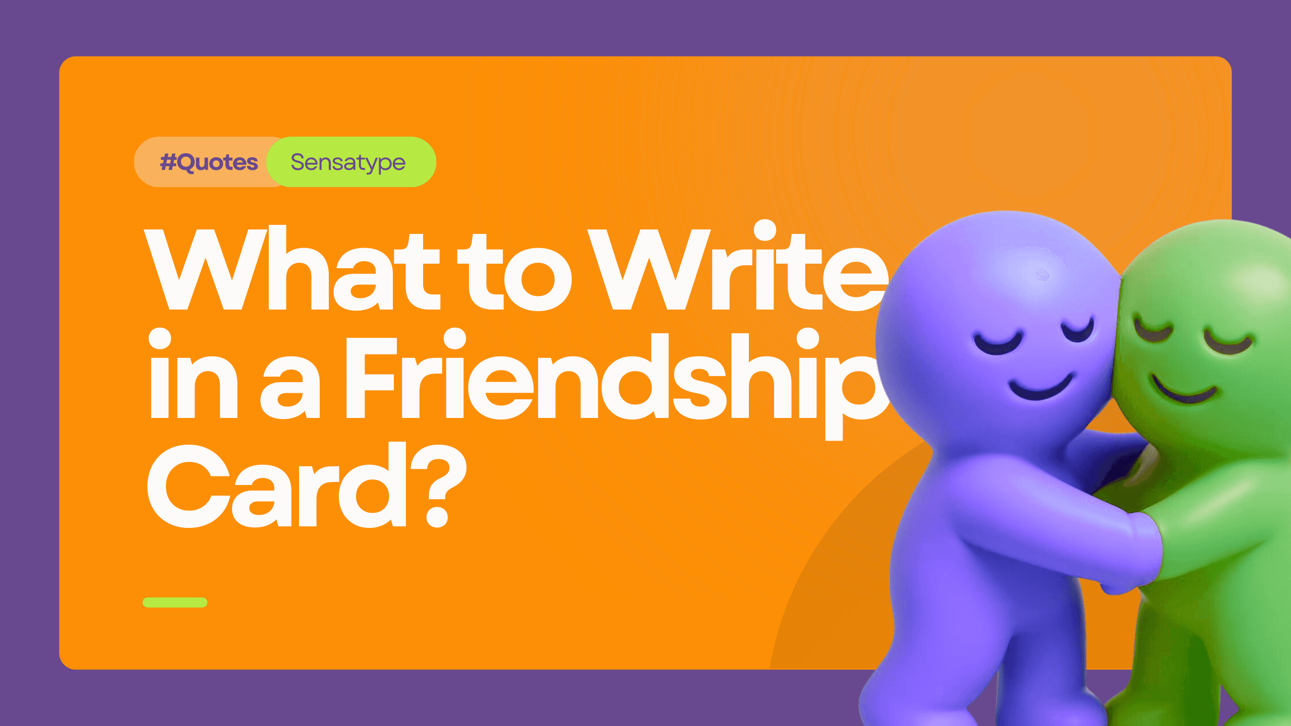 What to Write in a Friendship Card (Funny + Sweet)