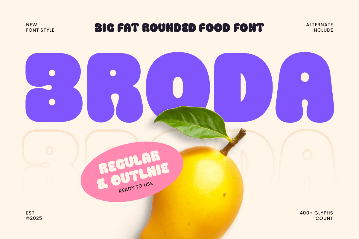 broda_big_fat_rounded_food_font_1_ptfectyy2z.png