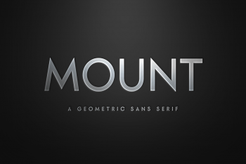Mount Modern Classy Geometric Sans Serif Font